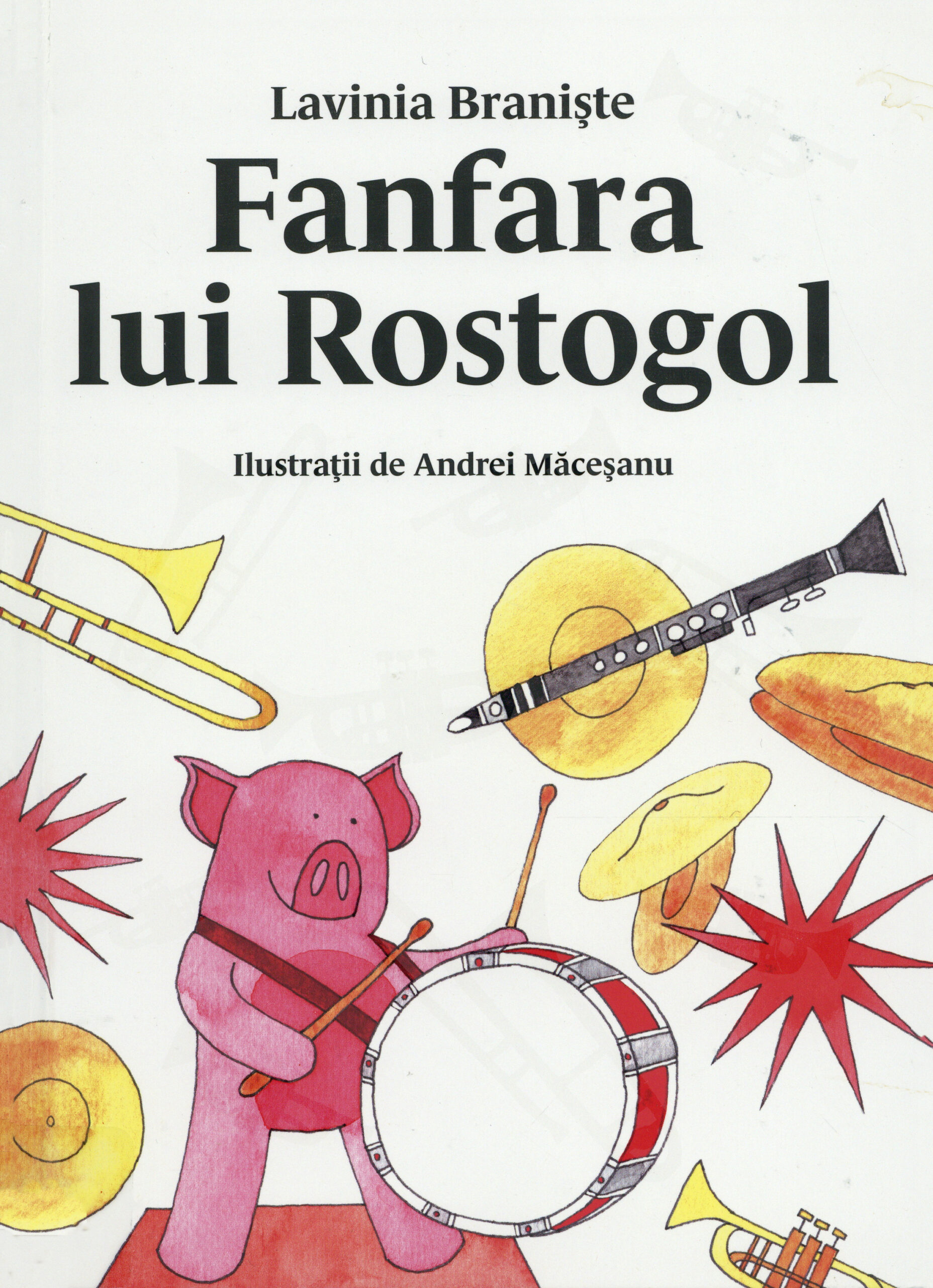 Fanfara lui Rostogol (Rostogols Blaskapelle) Book Cover